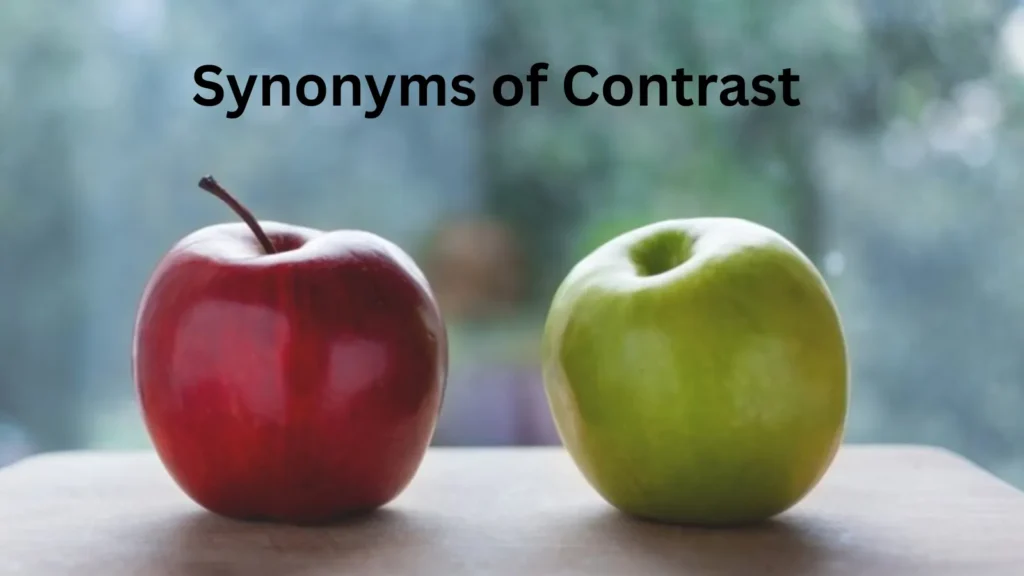 Contrast in Apple: Synonyms of Contrast 