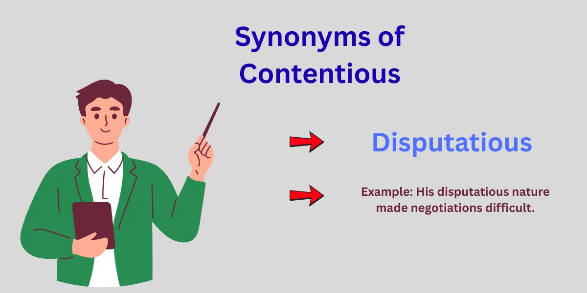 Synonyms of Contentious Explained