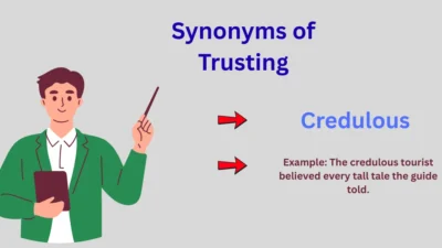 Synonyms of Trusting Explained