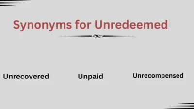 Synonyms for Unredeemed Explained