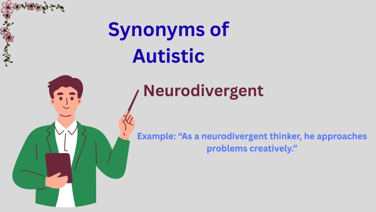 Synonyms of Autistic Explained