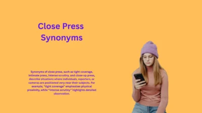 Close Press Synonyms That Spark Intimacy