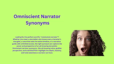Omniscient Narrator Synonyms That Reveal All