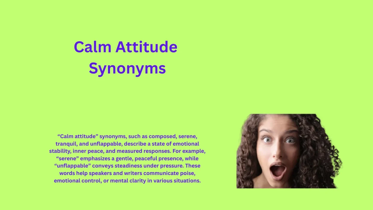 Calm Attitude Synonyms That Reflect Inner Peace