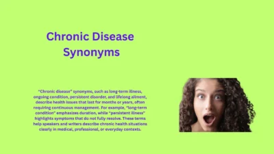 Chronic Disease Synonyms That Clarify Long-Term Illness