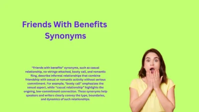 Friends With Benefits Synonyms That Define Casual Relationships