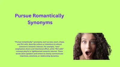 Pursue Romantically Synonyms That Spark True Romance