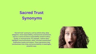 Sacred Trust Synonyms That Deepen Moral Responsibility