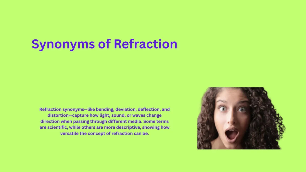 Synonyms of Refraction That Explain Light Bending